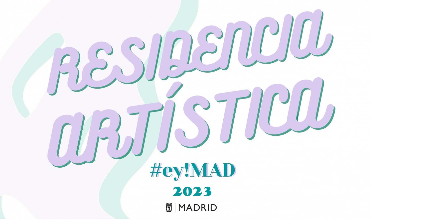Residencias artísticas #Ey!MAD 2023