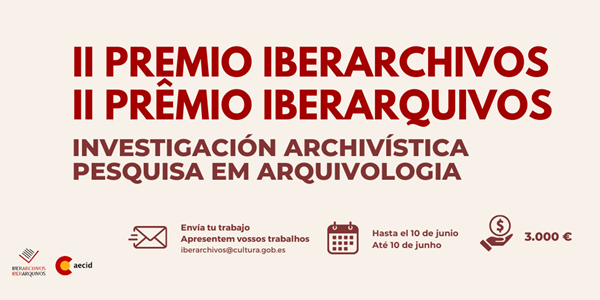 Premio a la investigación archivística del Programa Iberarchivos