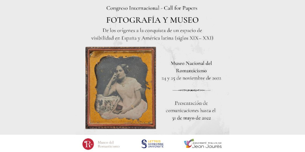 Convocatoria de propuestas Congreso Internacional Fotografía y Museo