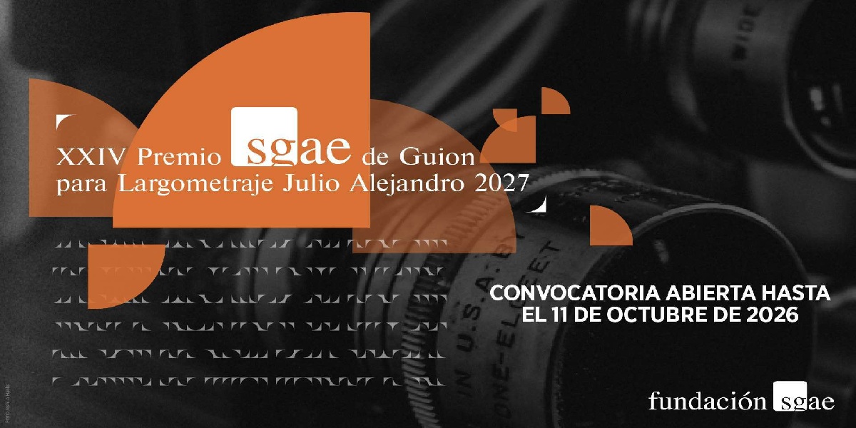XXIV Premio SGAE de Guión para Largometraje Julio Alejandro 2027